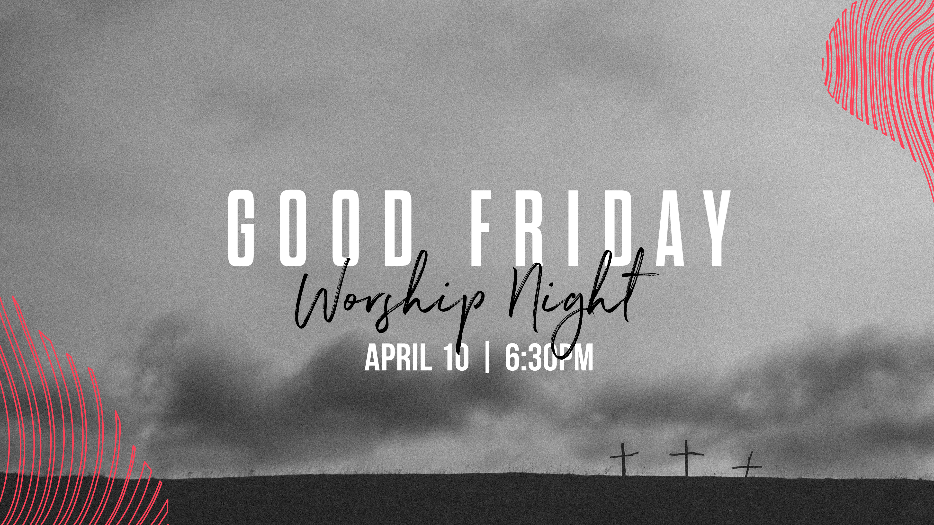 Good Friday Worship Night