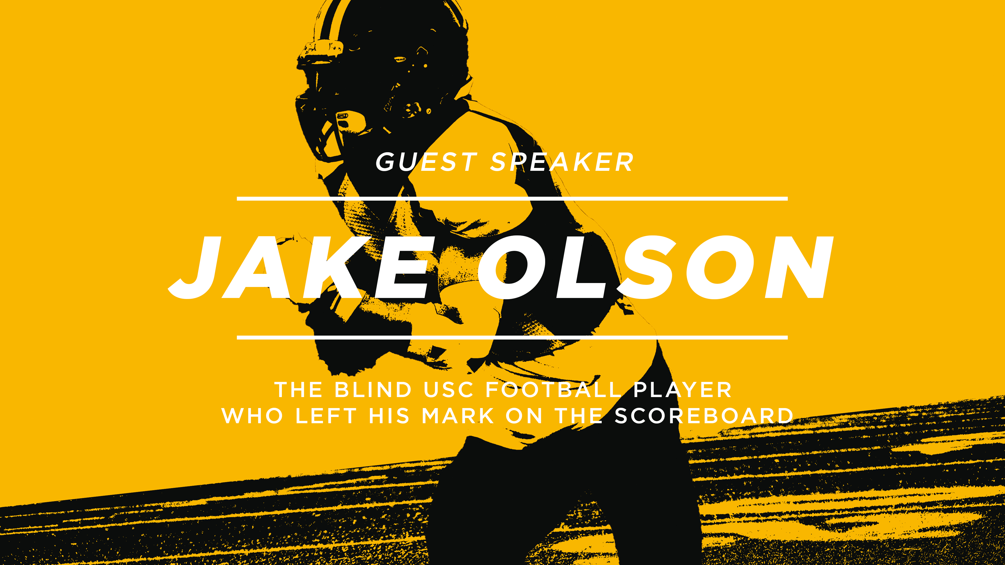 Guest Speaker: Jake Olson