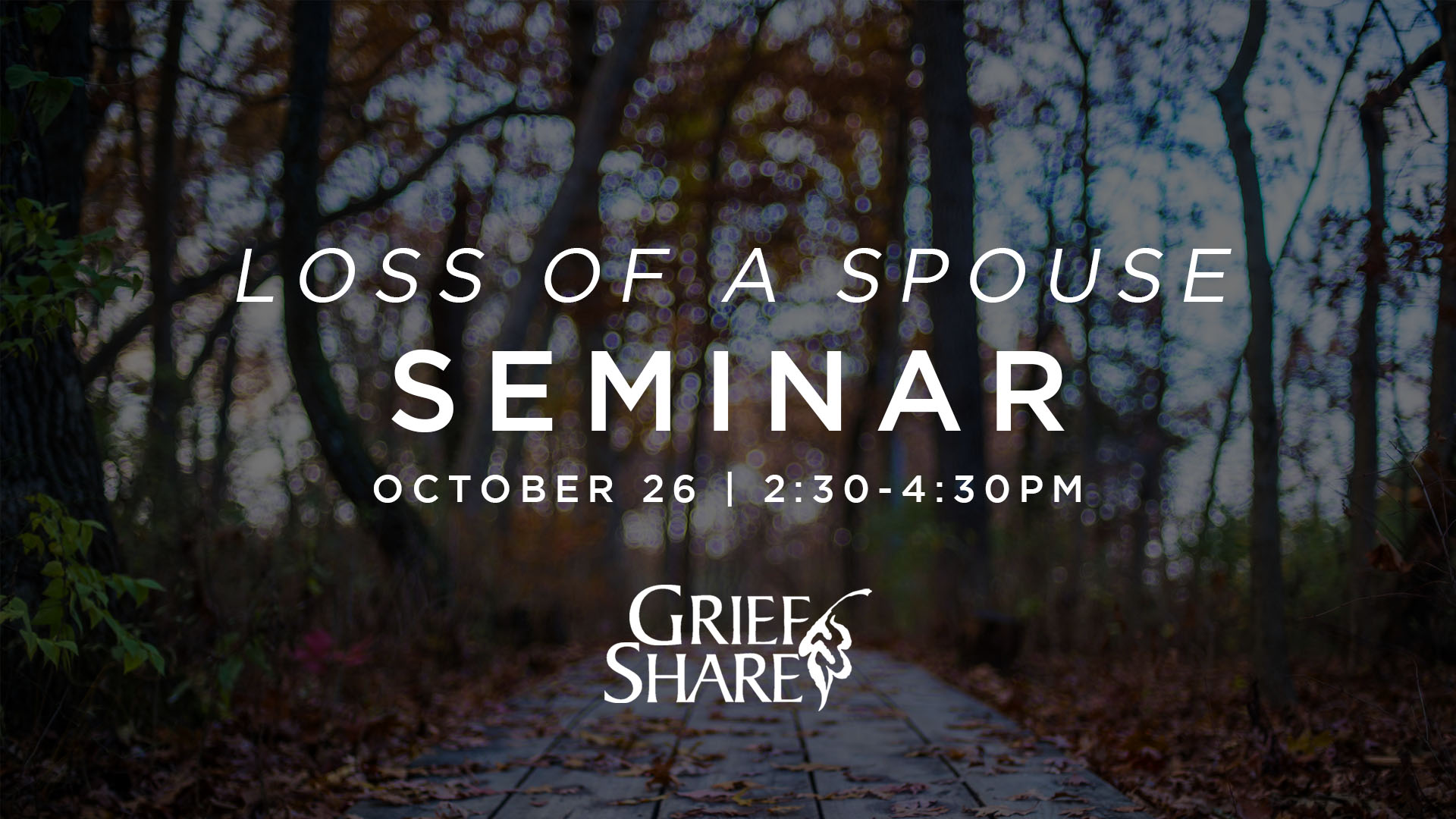 Loss of A Spouse Seminar