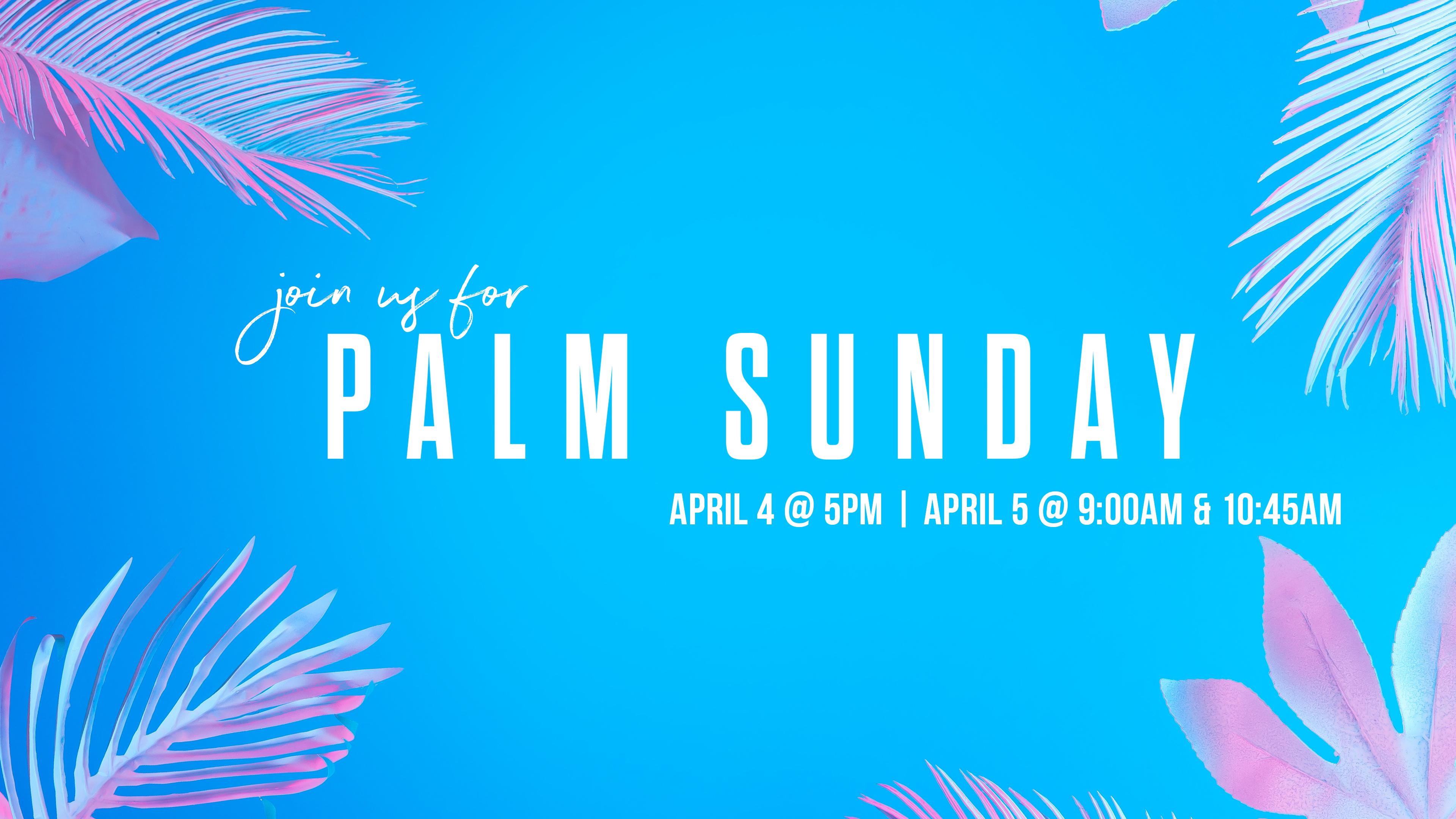 Palm Sunday