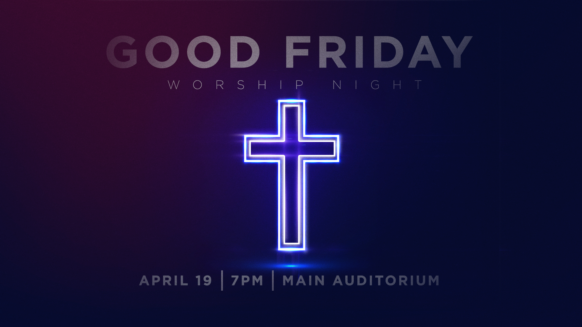 Good Friday Worship Night